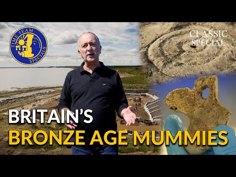 Britains Bronze Age Mummies | Time Team Classic Special