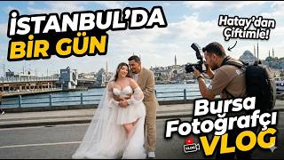 İstanbul dış Çekim Kamera Arkası | Bursa Fotoğrafçı Vlog