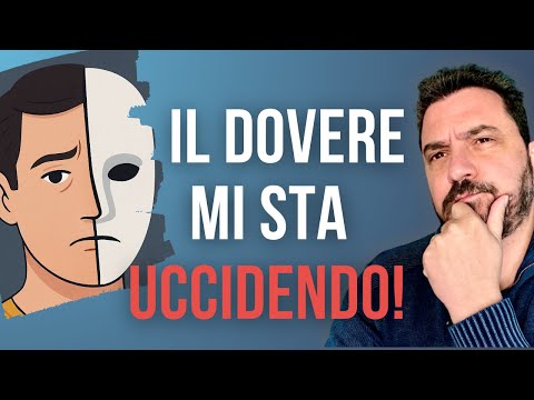 Il lato oscuro del senso del DOVERE: come ti allontana da te stesso e ti rovina la vita