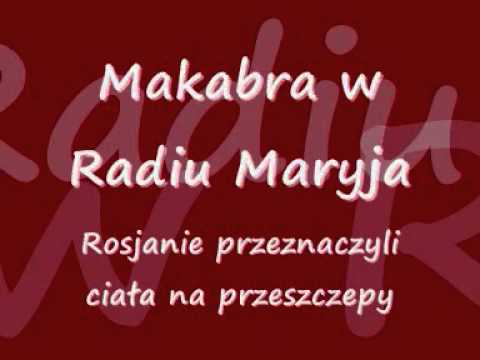 Makabra w Radiu Maryja