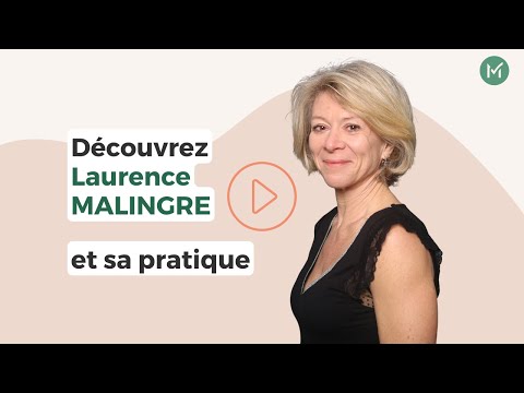 Présentation de Laurence MALINGRE