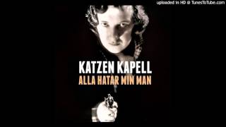 Katzen Kapell - Alla Hatar Min Man (1998) - Palsdjuret