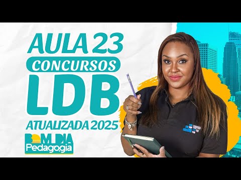 Bom Dia Pedagogia – LDB Atualizada  2025 | Aula 23 com Prof. Fabiana Firmino