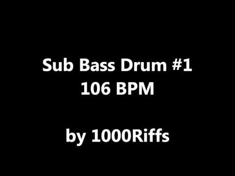 Sub Bass Kick Drum #1 : 106 BPM - Beats Per Minute