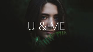 Download lagu ILLENIUM & Sasha Sloan - U & Me (Lyrics) mp3
