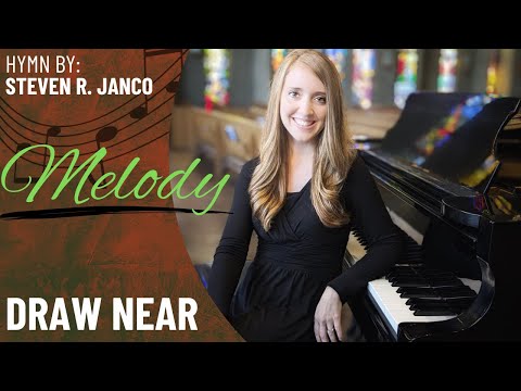 Draw Near (Melody)