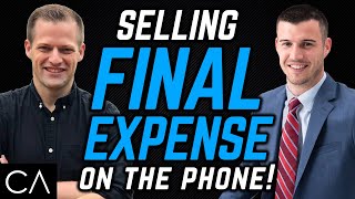 Tips For Selling Final Expense Insurance On The Phone!