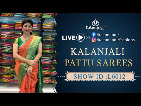Kalanjali Pattu Sarees - Weavers Price | WhatsApp Number 9852 9852 99 | Kalamandir Sarees LIVE