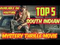 Top 5 south indian mystery thriller hindi dubbed movies