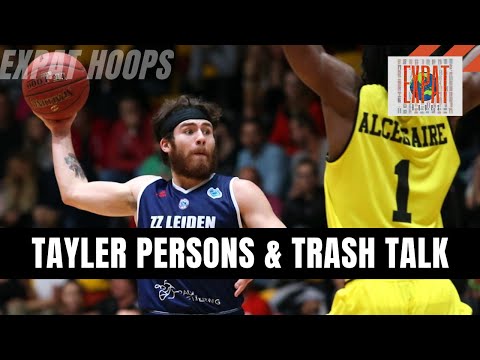 Tayler Persons and Trash Talking