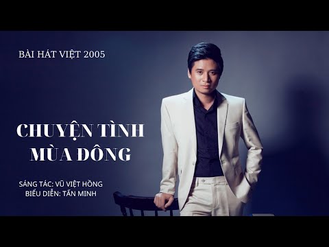 Chuyện tình mùa đông - Tấn Minh