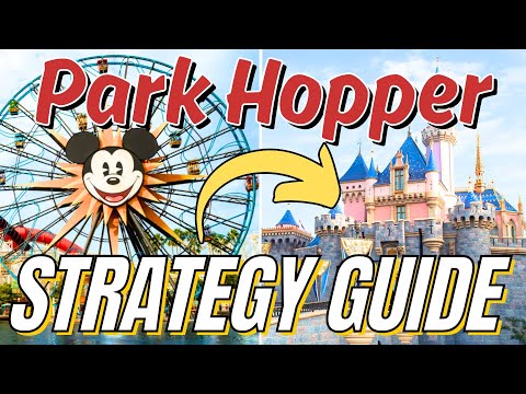 Disneyland Park Hopper Ticket Strategy Ultimate Guide | MagicalDnA