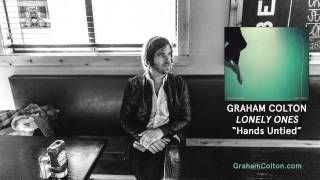 "Hands Untied" - Graham Colton