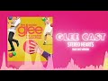 Glee Cast - Stereo Hearts (Official Audio) ❤ Love Songs