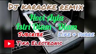 Download lagu istri diam - diam novi ayla dj mix karaoke keyboard kn 7000 mp3 Download lagu istri diam - diam novi ayla dj mix karaoke keyboard kn 7000 mp3
