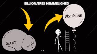 DE Hemmelige milliardærer ØNSKER Ikke, at DU Skal vide OM Talent vs  DISCIPLIN
