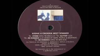 Koenie & Frederik Meet Spanner ‎– No Romance (Original '95 Mix)