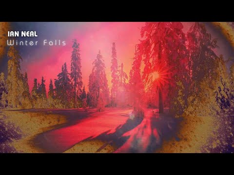 Winter Falls: Ian Neal - Contemporary Prog Rock