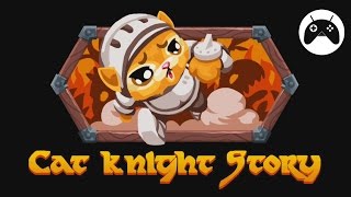 Cat Knight Story Android Gameplay