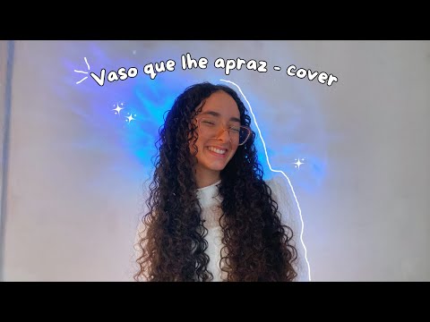 Vaso Que Lhe Apraz - Cover | Karolzinha