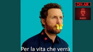 Per la vita che verrà - Jovanotti