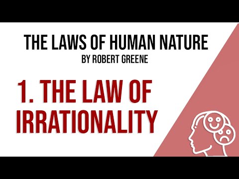 The Law of IRRATIONALITY: the first law of human nature by Robert Greene
