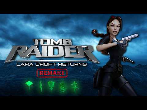 Tomb Raider: Lara Croft Returns Remake [Full] Walkthrough