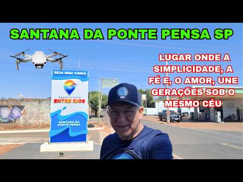 SANTANA DA PONTE PENSA SP