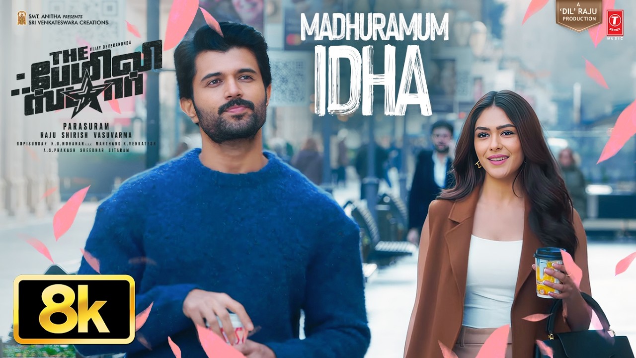 Madhuramum Idha 8K Video - The Family Star | Vijay Deverakonda, Mrunal | Gopi Sundar | Parasuram