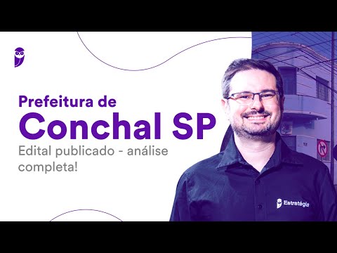 Prefeitura de Conchal SP: edital publicado - análise completa!