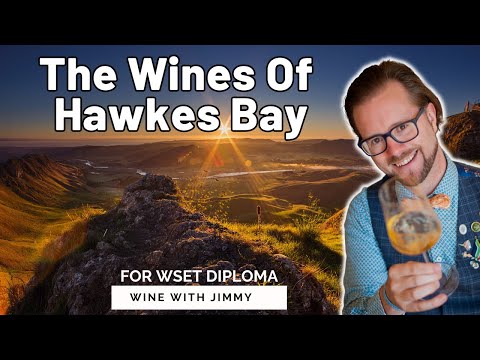 Hawkes Bay Wines for WSET Level 4 (Diploma)