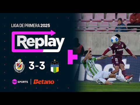 TNT Sports Replay | Deportes La Serena 3 - 3 O'Higgins | Fecha 19