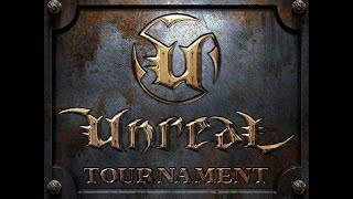 Unreal Tournament / DeathMatch All Maps