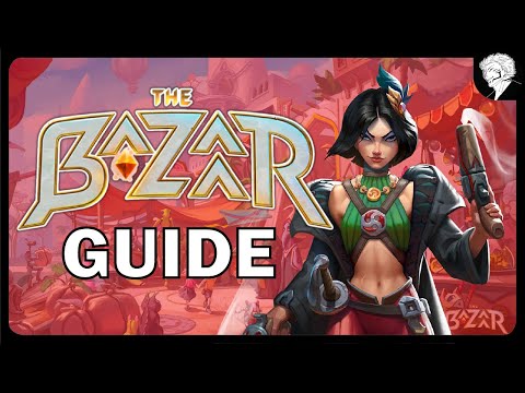 The Ultimate Beginner's Bazaar Guide - All The Basics