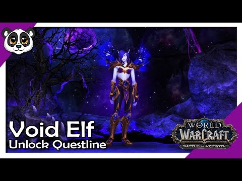 Void Elf Unlock Questline | World of Warcraft: Battle for Azeroth