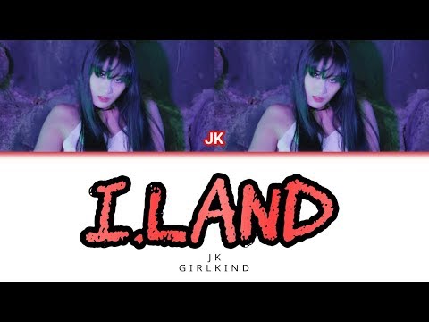 JK (지강 Of. GIRLKIND) - 'I.Land' [Color Coded Lyrics ENG_PT/BR]