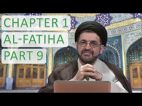 Tafsir Surah Al Faateha - Part 9