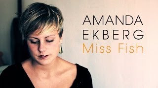 AMANDA EKBERG - Miss Fish (Sounds of Stockholm documentary)