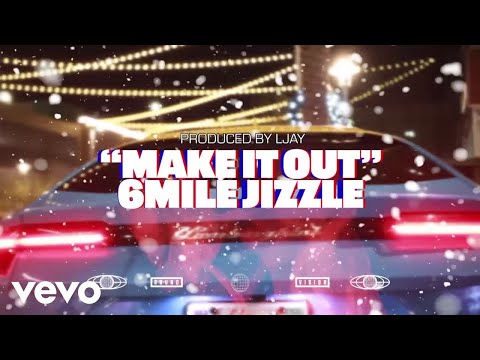 Esunmundo Jizzle - Make It Out