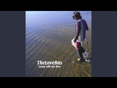 Free Your Mind - The Love Bus