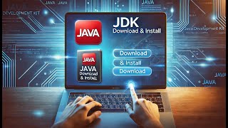 class 2 - Step by Step Guide Download and Install JDK software