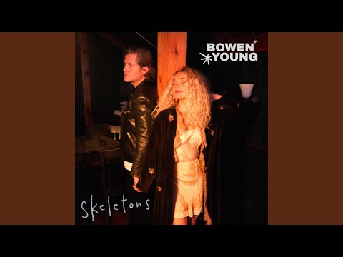 Skeletons - BOWEN * YOUNG