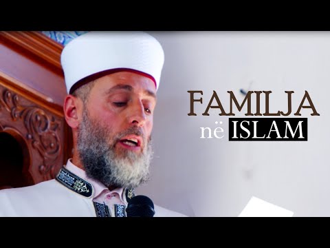 Familja e shendosh ne Islam