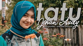 Download lagu TATU - Jihan Audy | Cover mp3