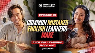 No More Oops! Fixing Common English Mistakes Together | English 7M Podcast