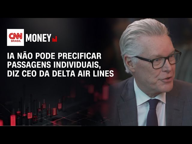 IA não pode precificar passagens individuais, diz CEO da Delta Air Lines | MONEY NEWS