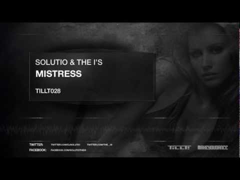 Solutio & The I's - Mistress