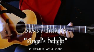Danny Kirwan - Angel&#39;s Delight (Guitar Play Along)
