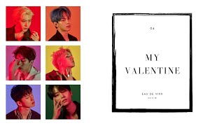 VIXX -  My Valentine [HAN|ROM|ENG Color Coded Lyrics]