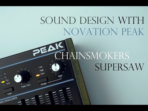 Sound Design with Novation Peak - 03 Chainsmokers Supersaw